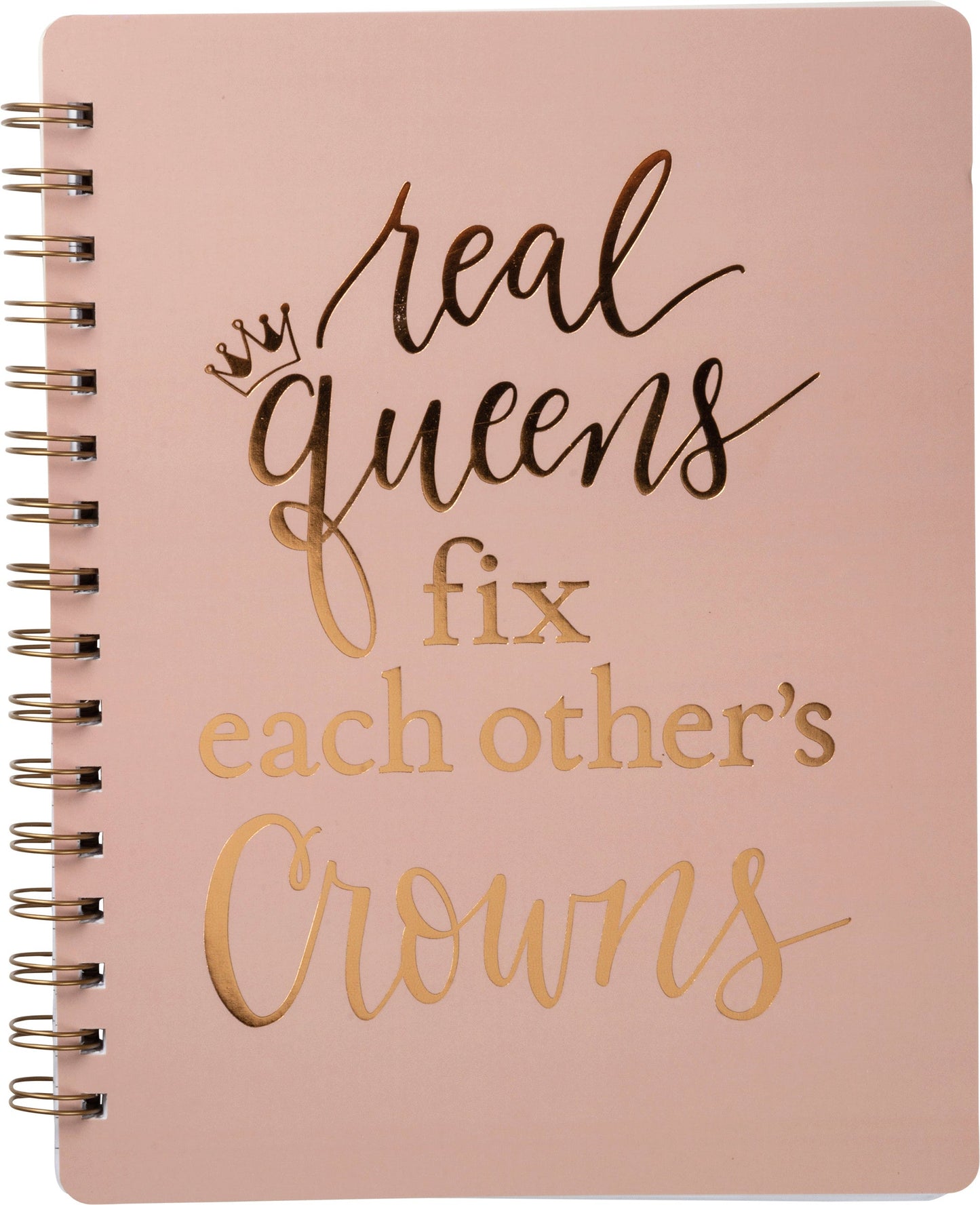 Real Queens Fix Each Other's Crowns Spiral Notebook in Blush Palette |