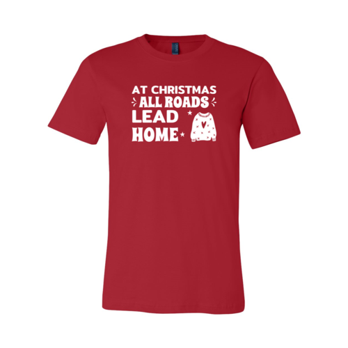 At Christrmas All Road Leads Christmas Shirt