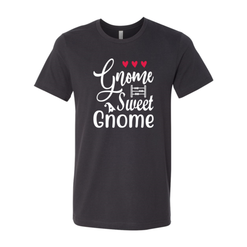 Gnome Sweet Gnome Shirt