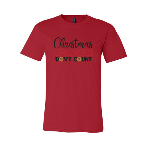 Christmas Calories Don't Count Shirt