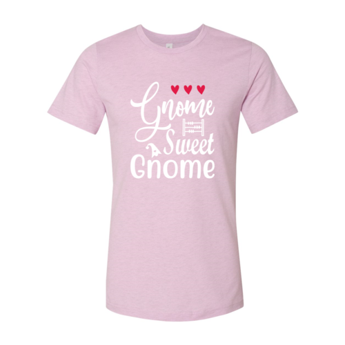 Gnome Sweet Gnome Shirt