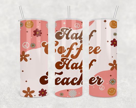 Coffee and Teacher Skinny Tumbler