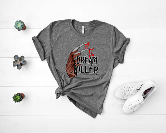 Dream Killer - Graphic Tee