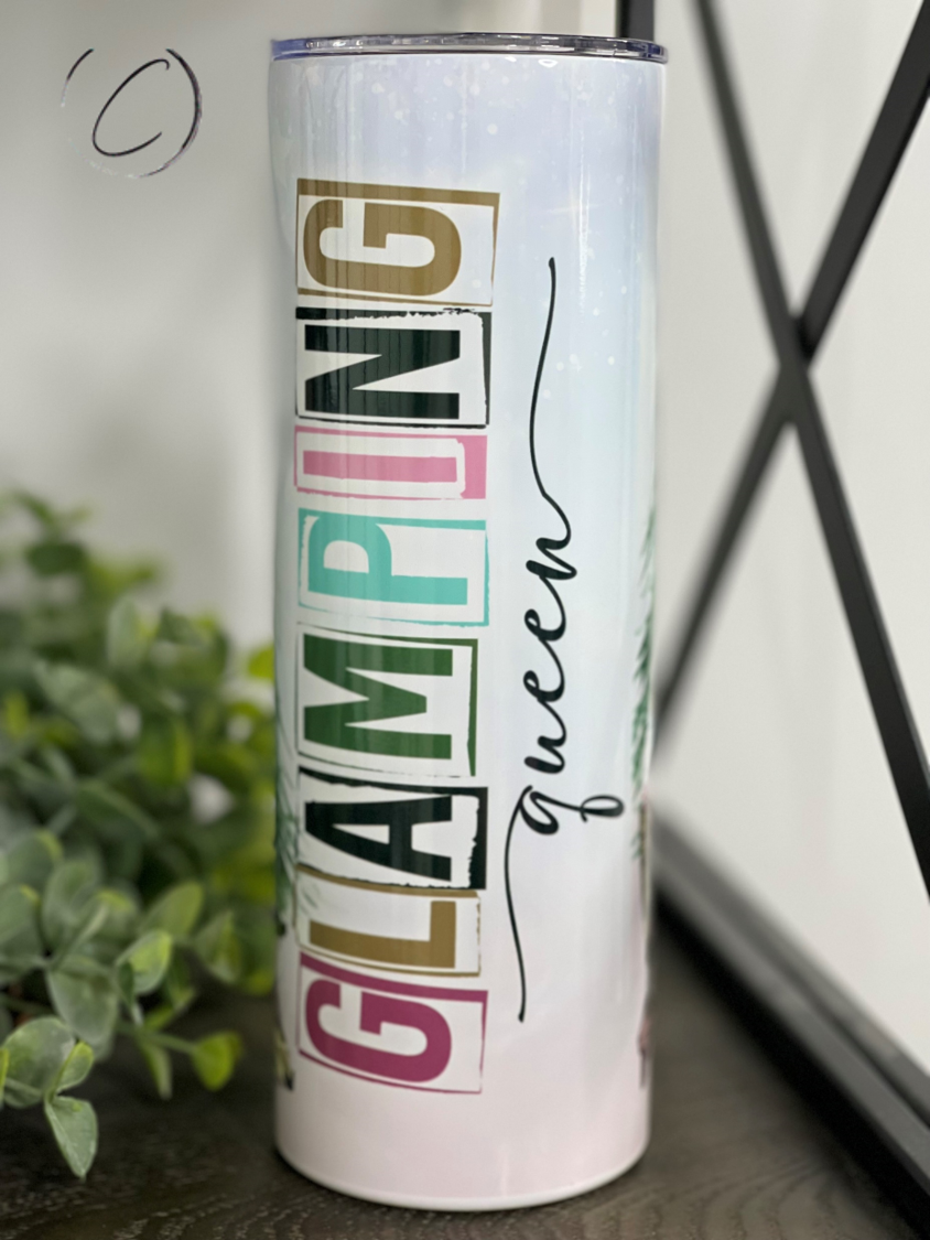 Glamping Queen 20oz Skinny Tumbler