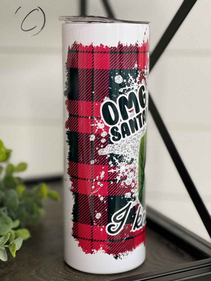 OMG Santa! 20oz Skinny Tumbler