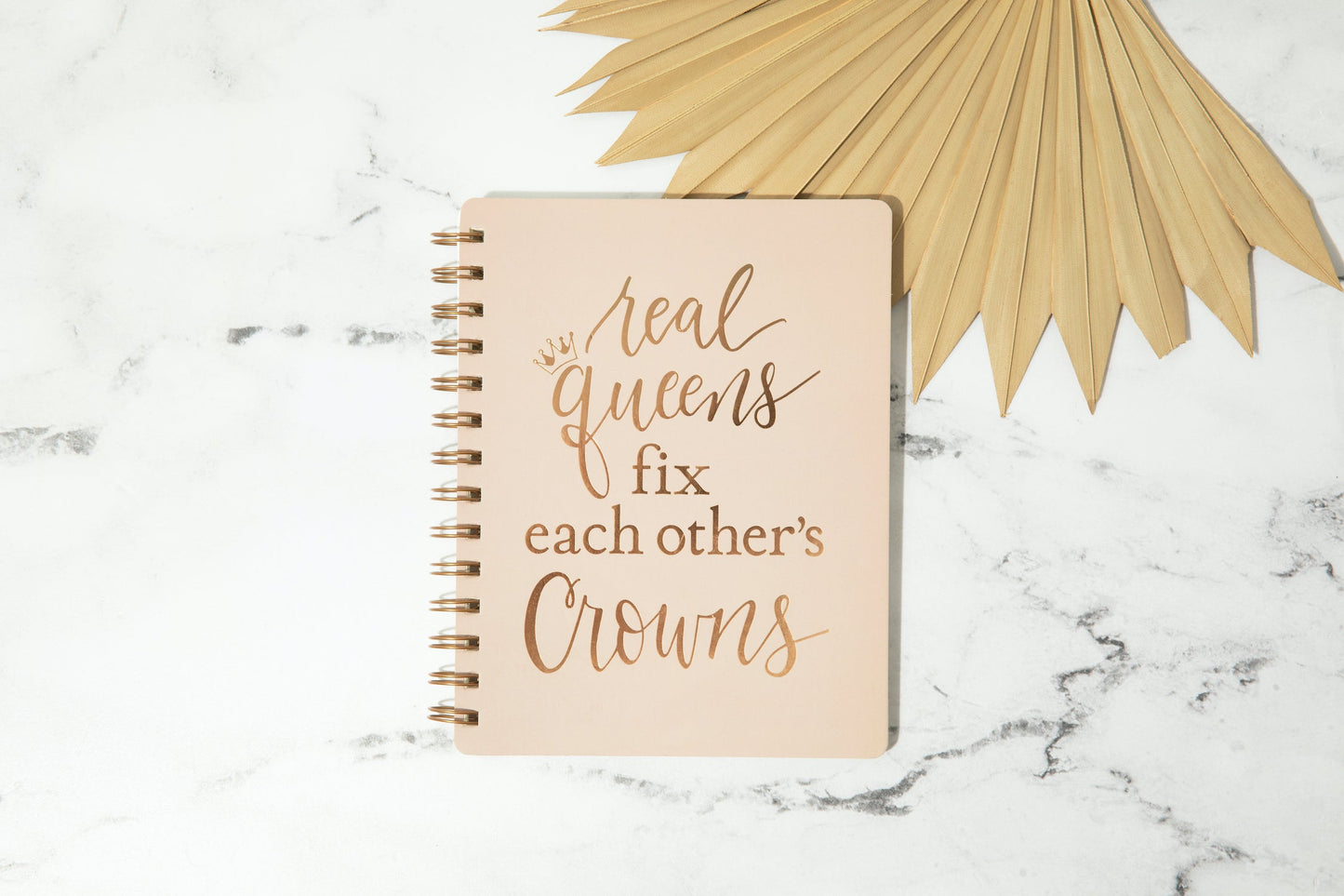 Real Queens Fix Each Other's Crowns Spiral Notebook in Blush Palette |