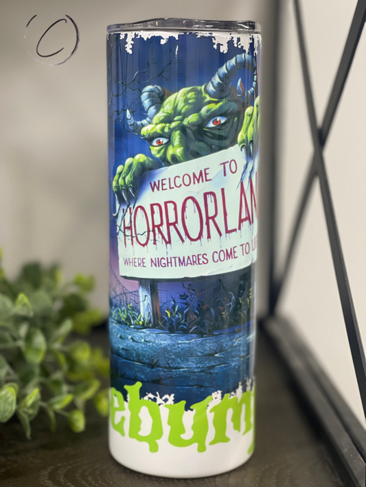 Welcome To Horrorland 20oz Skinny Tumbler