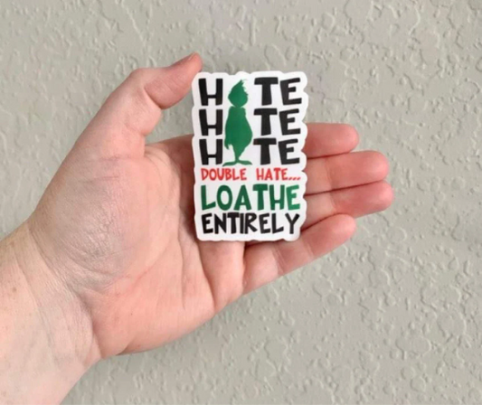 Loathe - The Grinch Sticker/Magnet