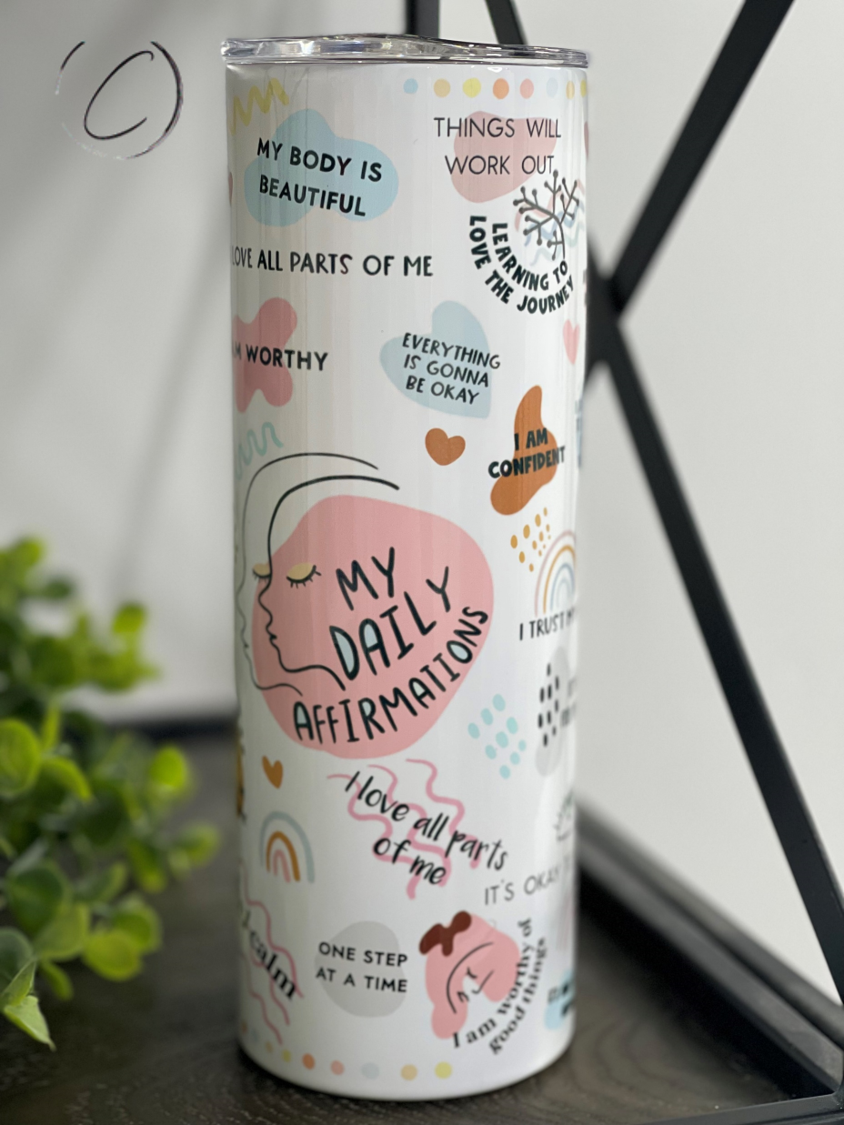 My Daily Affirmations 20oz Skinny Tumbler