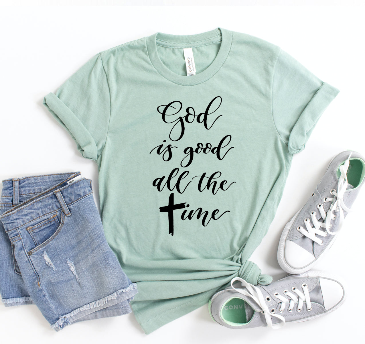 God Is Good All The Time T-shirt