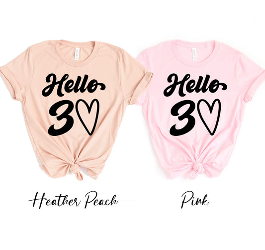 Hello 30 T-shirt