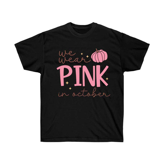 Little Pink Pumpkin We Wear Pink in October T-Shirt