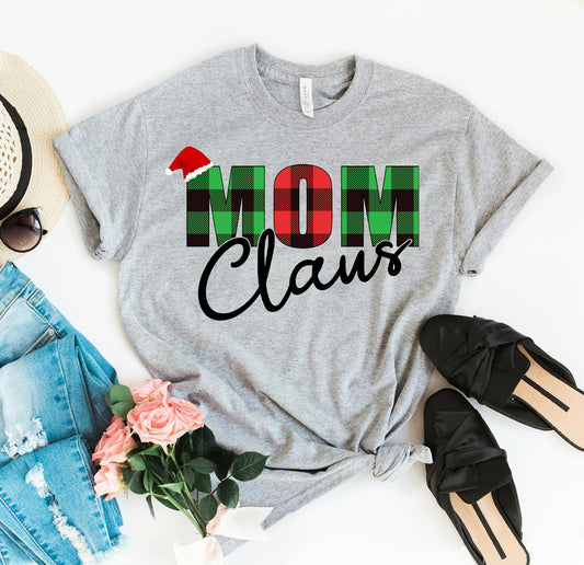 Mom Claus Christmas T-shirt