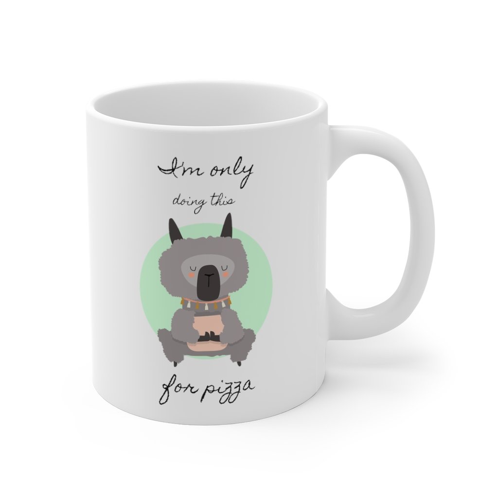 Lama Yoga, I'm Only Doing This for Pizza Mug