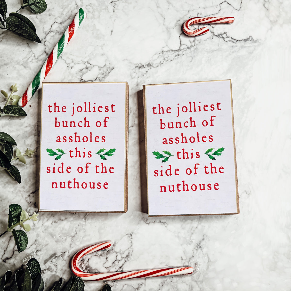 Jolliest Bunch Sign