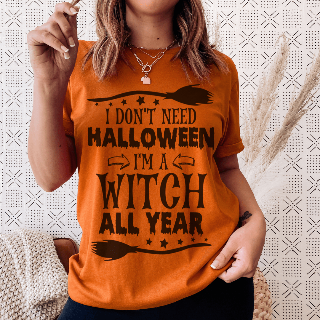 I'm A Witch All Year Tee