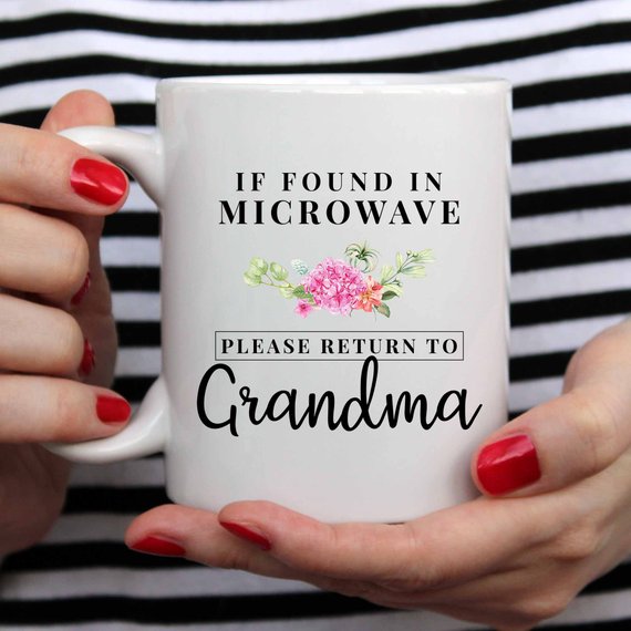 If Found In Microwave Please Return to Grandma