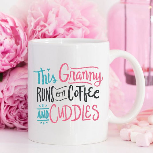 Coffee Mug, This Granny Runs On Coffee And