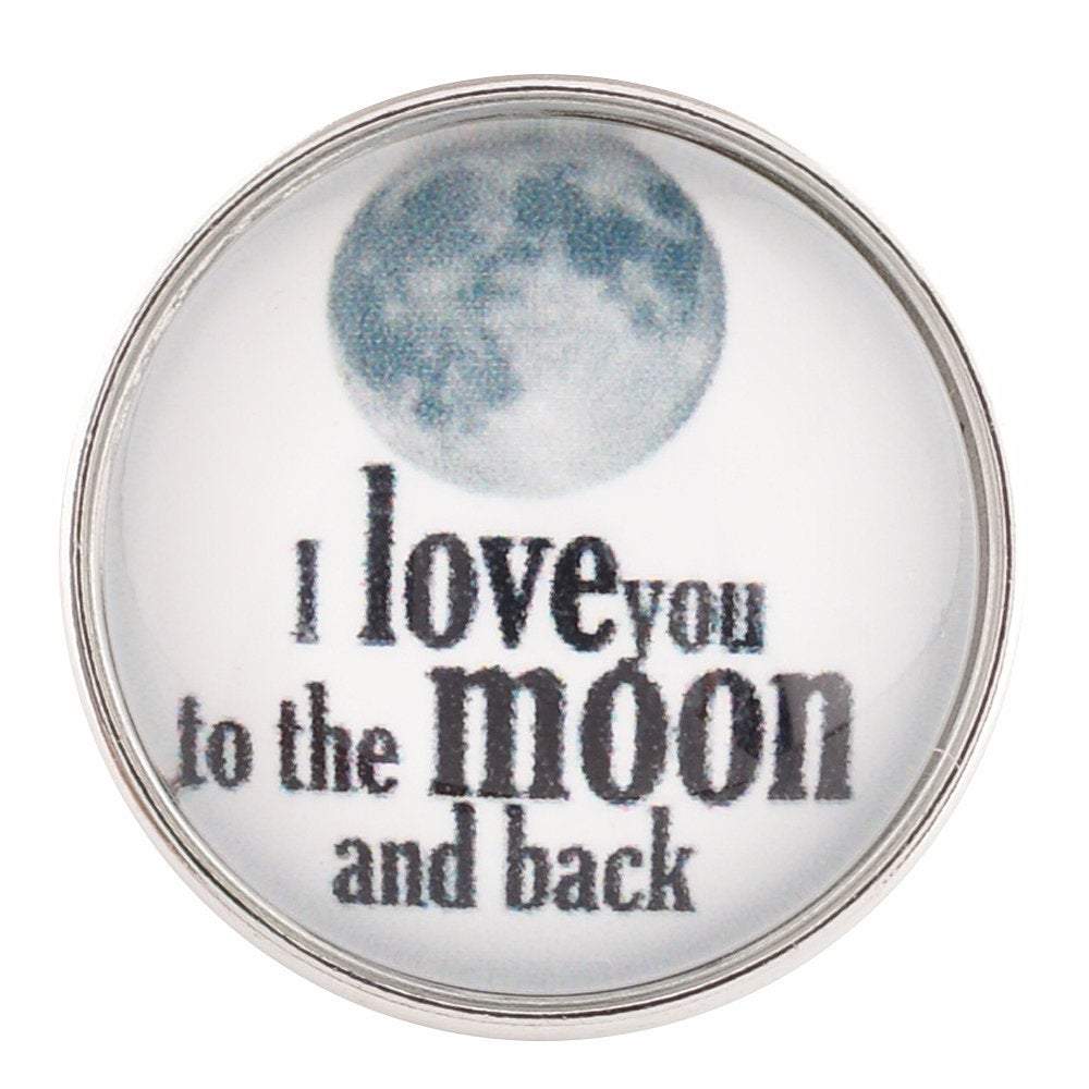 Glass Domed Snap - Snap Jewelry - I Love You to the Moon and Back Snap