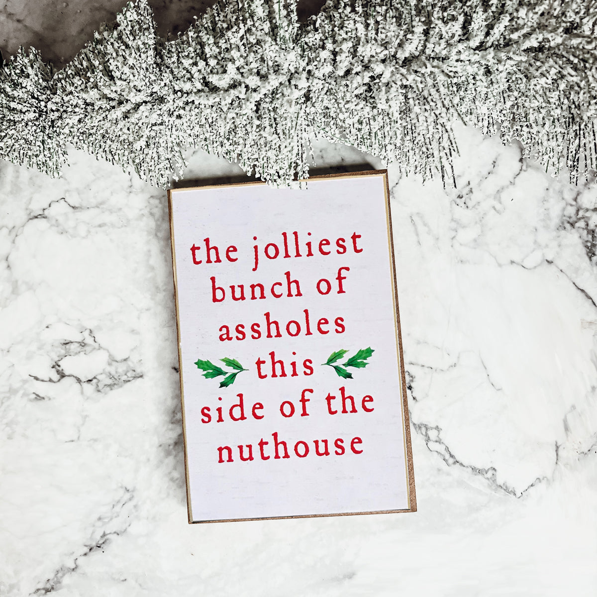 Jolliest Bunch Sign