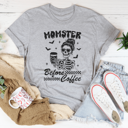 Momster Before Coffee Tee