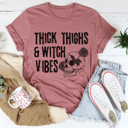 Thick Thighs & Witch Vibes Tee