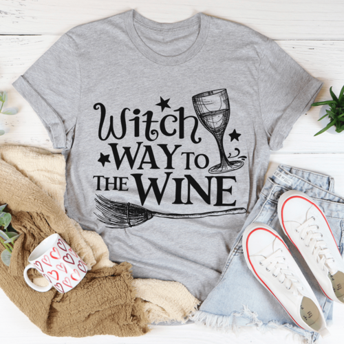 Witch Way To The Wine Tee